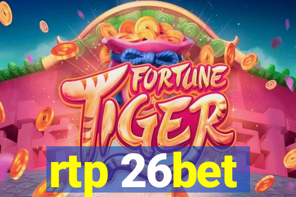 rtp 26bet